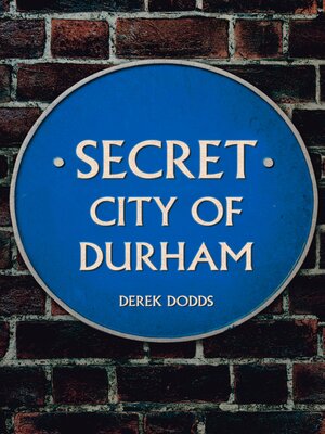 cover image of Secret City of Durham
